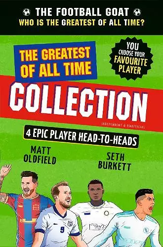 The Football GOAT: The Greatest of All Time Collection cover