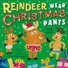 Reindeer Wear Christmas Pants cover