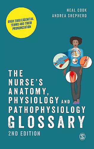 The Nurse′s Anatomy, Physiology and Pathophysiology Glossary cover