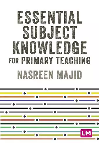 Essential Subject Knowledge for Primary Teaching cover