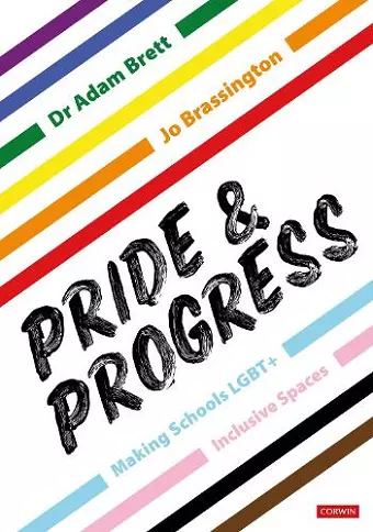 Pride and Progress: Making Schools LGBT+ Inclusive Spaces cover