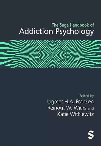 The Sage Handbook of Addiction Psychology cover