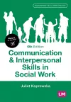 Communication and Interpersonal Skills in Social Work cover