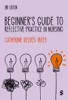 Beginner′s Guide to Reflective Practice in Nursing cover