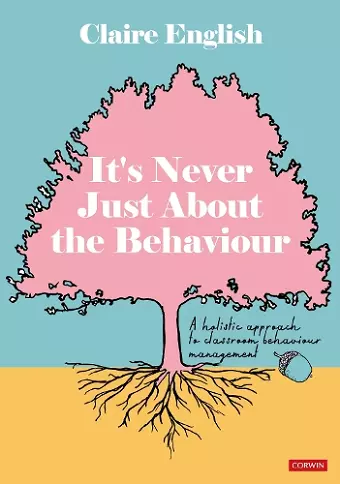 It′s Never Just About The Behaviour cover