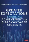 Greater Expectations: Enabling Achievement for Disadvantaged Students cover