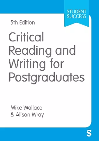 Critical Reading and Writing for Postgraduates cover