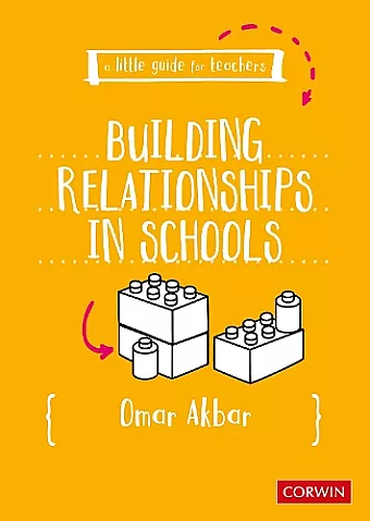 A Little Guide for Teachers: Building Relationships in Schools cover