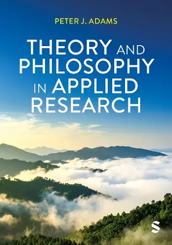 Theory and Philosophy in Applied Research cover