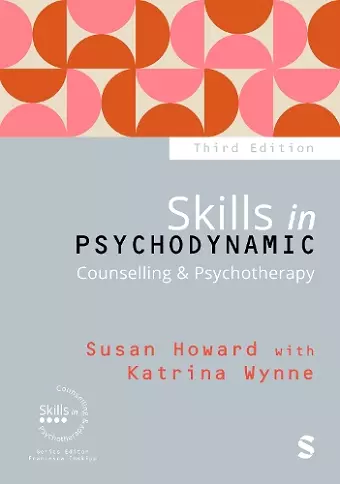 Skills in Psychodynamic Counselling & Psychotherapy cover