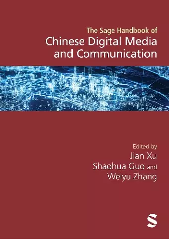The SAGE Handbook of Chinese Digital Media and Communication cover