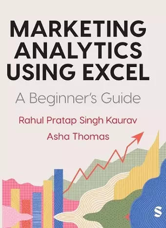 Marketing Analytics Using Excel cover