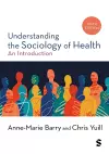 Understanding the Sociology of Health cover
