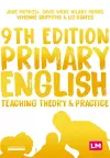 Primary English: Teaching Theory and Practice cover