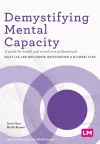 Demystifying Mental Capacity cover