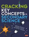 Cracking Key Concepts in Secondary Science cover