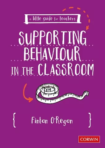 A Little Guide for Teachers: Supporting Behaviour in the Classroom cover