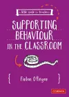 A Little Guide for Teachers: Supporting Behaviour in the Classroom cover