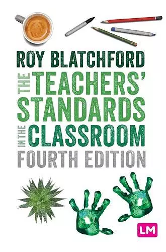 The Teachers′ Standards in the Classroom cover