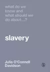 What Do We Know and What Should We Do About Slavery? cover