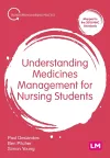 Understanding Medicines Management for Nursing Students cover