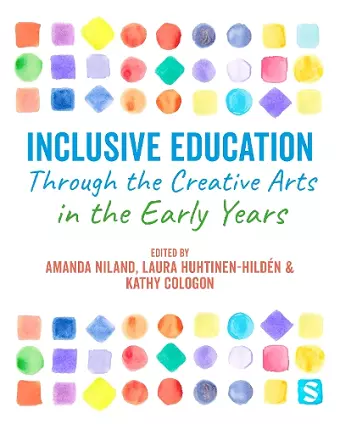 Inclusive Education Through the Creative Arts in the Early Years cover