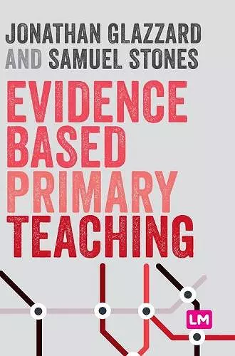 Evidence Based Primary Teaching cover