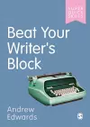 Beat Your Writer′s Block cover