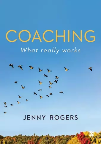 Coaching - What Really Works cover