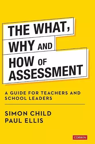 The What, Why and How of Assessment cover