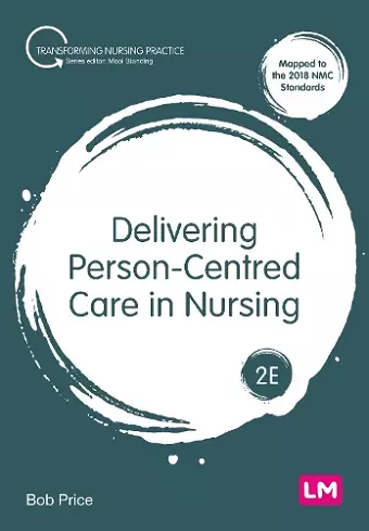 Delivering Person-Centred Care in Nursing cover