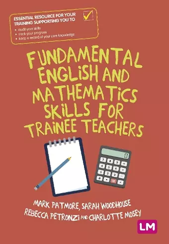 Fundamental English and Mathematics Skills for Trainee Teachers cover