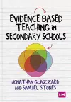 Evidence Based Teaching in Secondary Schools cover