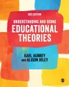 Understanding and Using Educational Theories cover