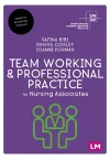 Team Working and Professional Practice for Nursing Associates cover