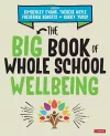 The Big Book of Whole School Wellbeing cover
