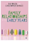 Family Relationships in the Early Years cover