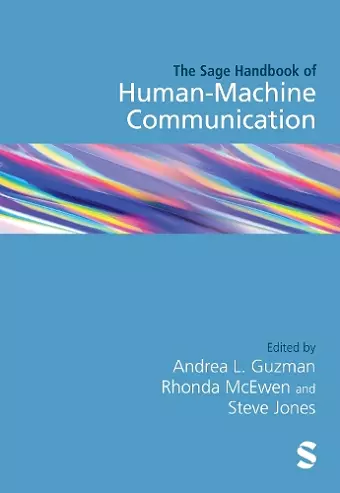 The SAGE Handbook of Human–Machine Communication cover