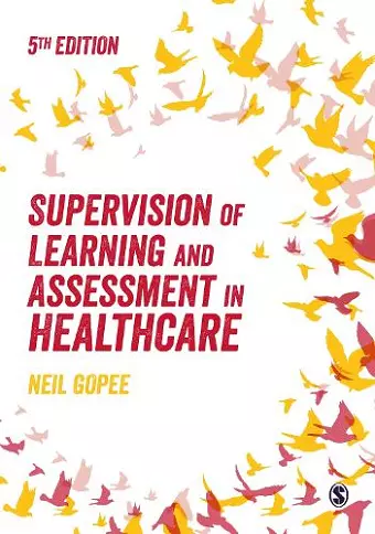 Supervision of Learning and Assessment in Healthcare cover