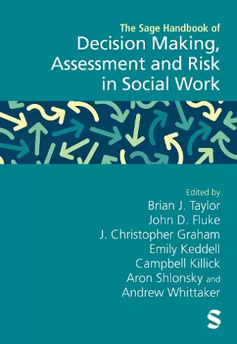 The Sage Handbook of Decision Making, Assessment and Risk in Social Work cover