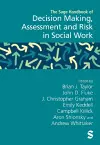 The Sage Handbook of Decision Making, Assessment and Risk in Social Work cover