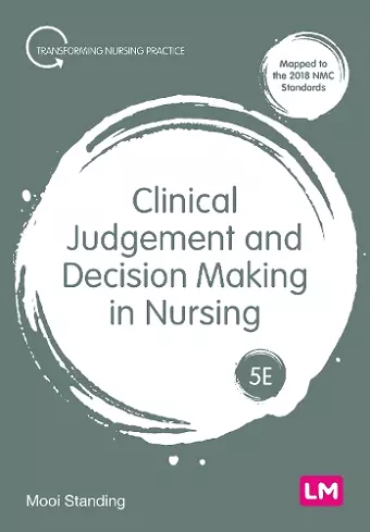 Clinical Judgement and Decision Making in Nursing cover