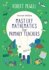 Mastery Mathematics for Primary Teachers cover