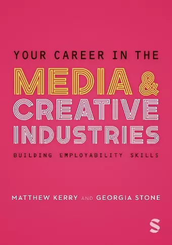 Your Career in the Media & Creative Industries cover