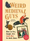 Weird Medieval Guys cover