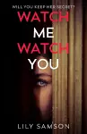 Watch Me Watch You cover