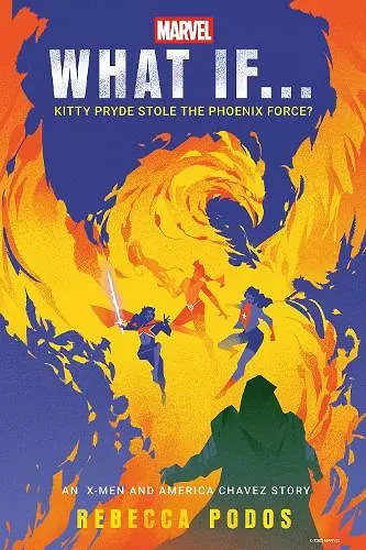 What If...Kitty Pryde Stole the Phoenix Force? cover