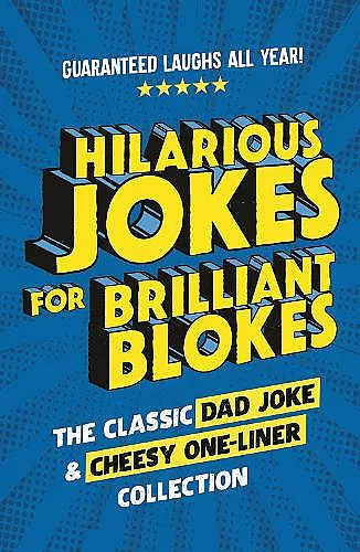 Hilarious Jokes for Brilliant Blokes cover