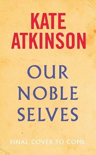 Our Noble Selves cover