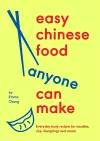 Easy Chinese Food Anyone Can Make cover